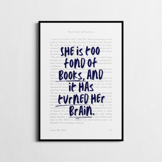 Little Women Book Lover Quote | Work: A Story of Experience | Louisa May Alcott Book Page Print | Too Fond of Books | Home Library Wall Art