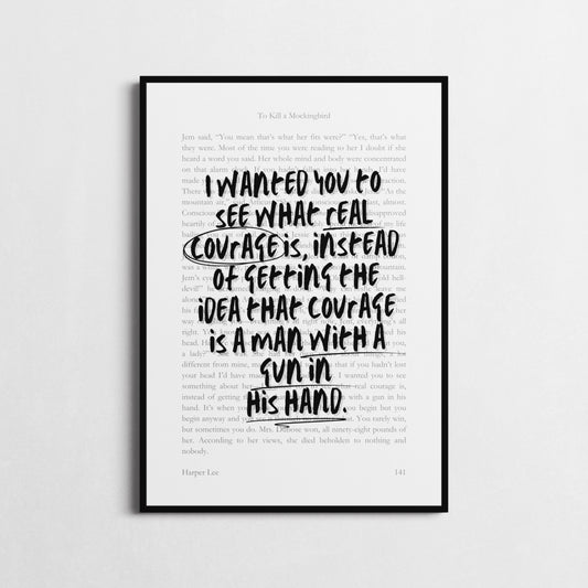 Harper Lee Courage Quote Print | To Kill a Mockingbird | Graphic Book Page Print | Real Courage is Quote Print | Gift for Book Lover