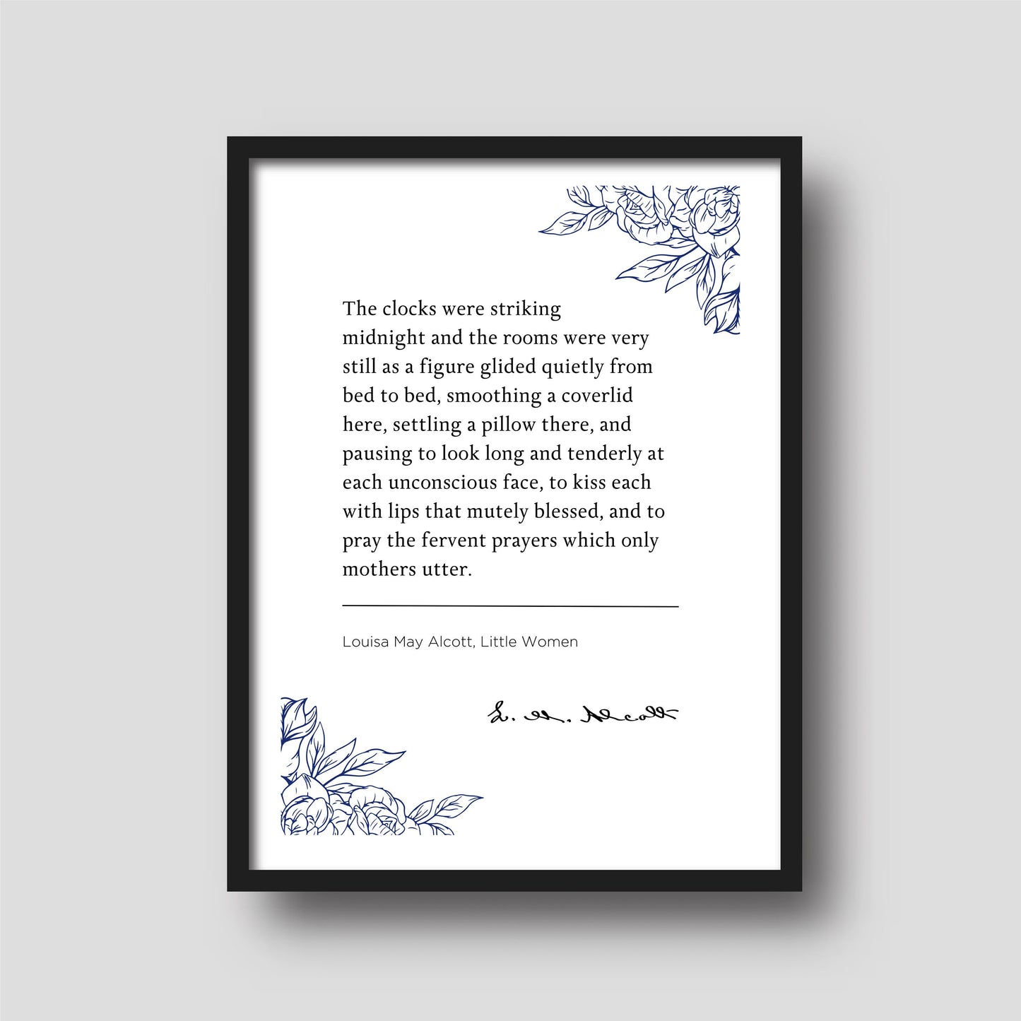 Louisa May Alcott  "The clocks were striking midnight and the rooms..." Little Women - Book Quote Print | Wall Décor | Mothers Day Gift