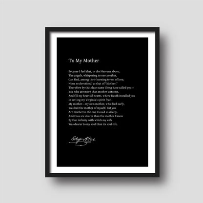 Edgar Allen Poe - To My Mother "Because I feel that, in the Heavens above..." Book Quote Print | Wall Décor | Mothers Day Gift