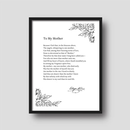 Edgar Allen Poe - To My Mother "Because I feel that, in the Heavens above..." Book Quote Print | Wall Décor | Mothers Day Gift