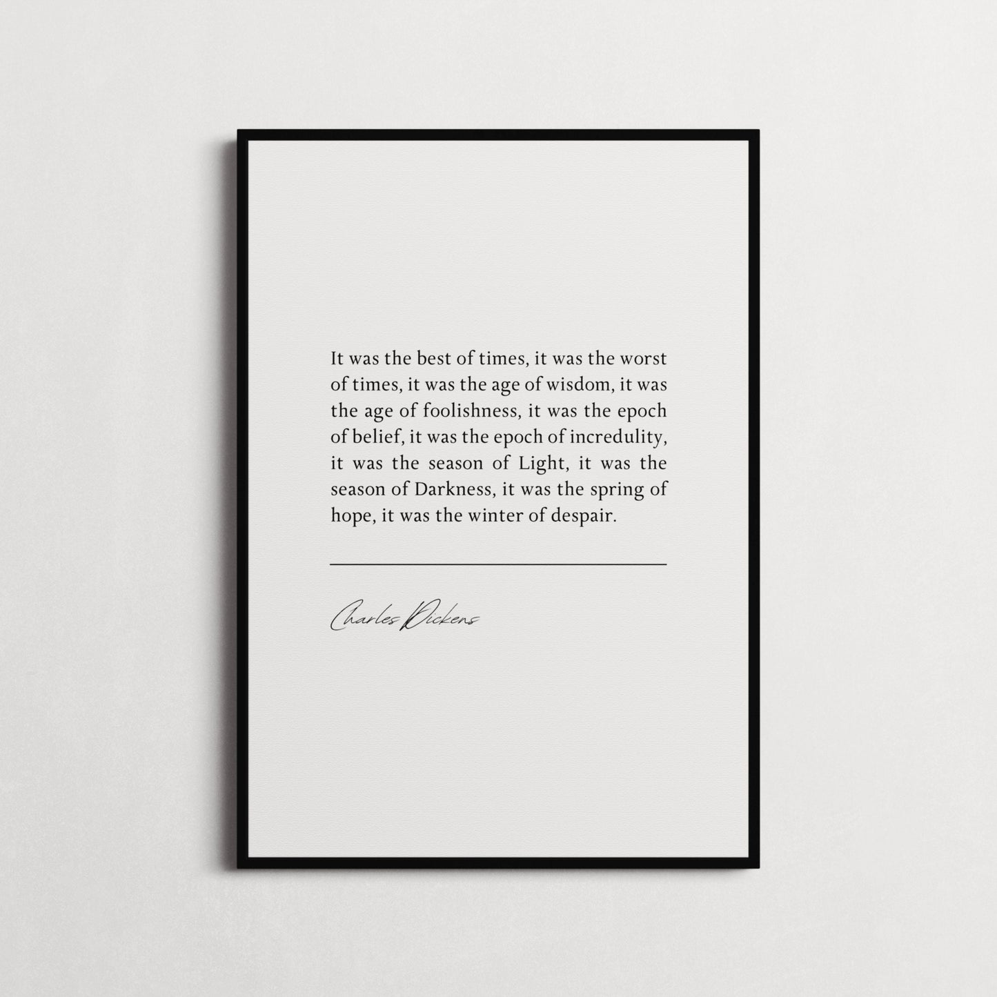 Charles Dickens | A Tale of Two Cities - It was the best of times... | Book Quote Print | Perfect Gift | Choice of Design and Frames