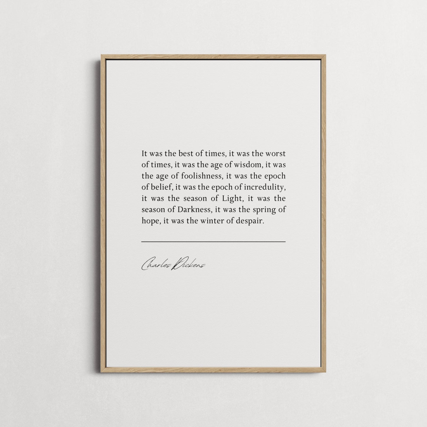 Charles Dickens | A Tale of Two Cities - It was the best of times... | Book Quote Print | Perfect Gift | Choice of Design and Frames