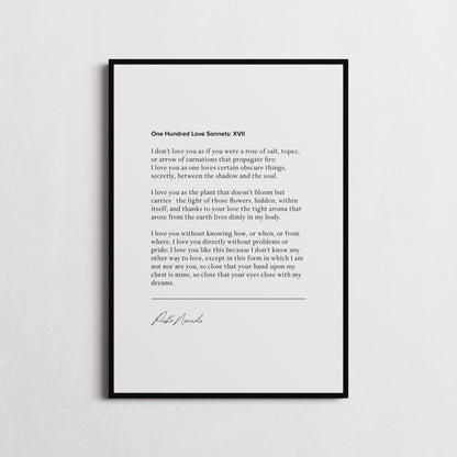 PABLO NERUDA | One Hundred Love Sonnets: XVII | Book Quote Print | Wall Décor, Gifts for Homes