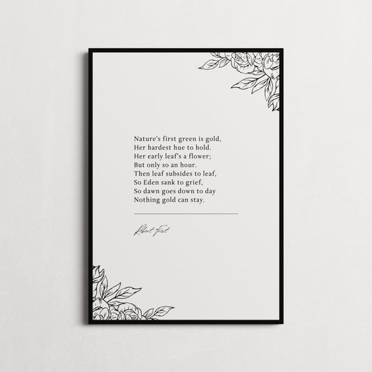 Robert Frost 'Nothing Gold Can Stay' Poems for Grief, Gifts for loss | Funeral Poem | Choice of Frame and Style