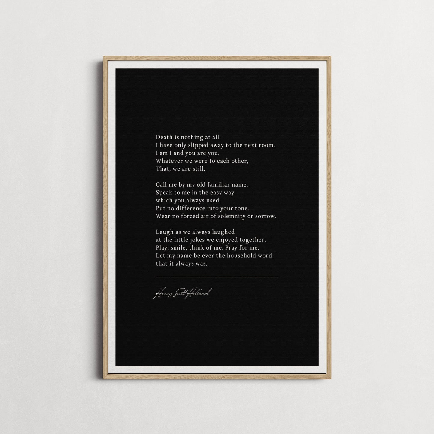 Henry Scott Holland 'Death is Nothing at All' Poems for Grief, Gifts for loss | Funeral Poem | Choice of Frame and Style