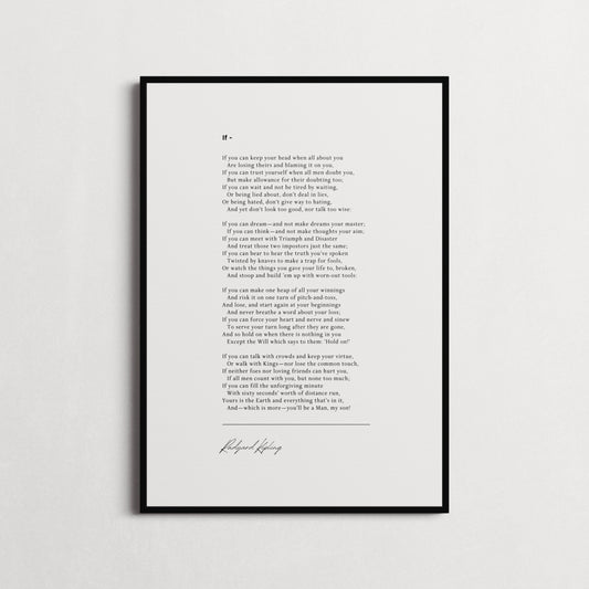 Rudyard Kipling "If You Can Keep Your Head... You’ll Be A Man, My Son!" Poem Quote Print | Wall Décor, Gifts for Homes