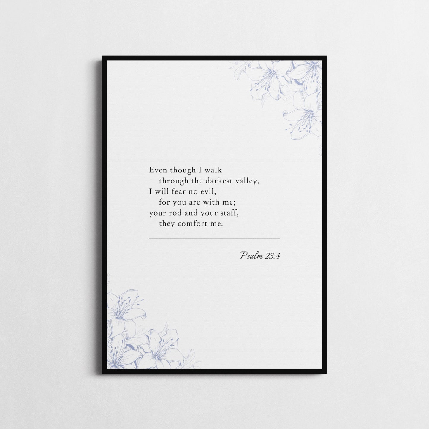 Psalm 23:4 | Bible Verse Poster | Bible Verse Framed Print | Christian Wall Art | I will fear no evil... | Religious gift