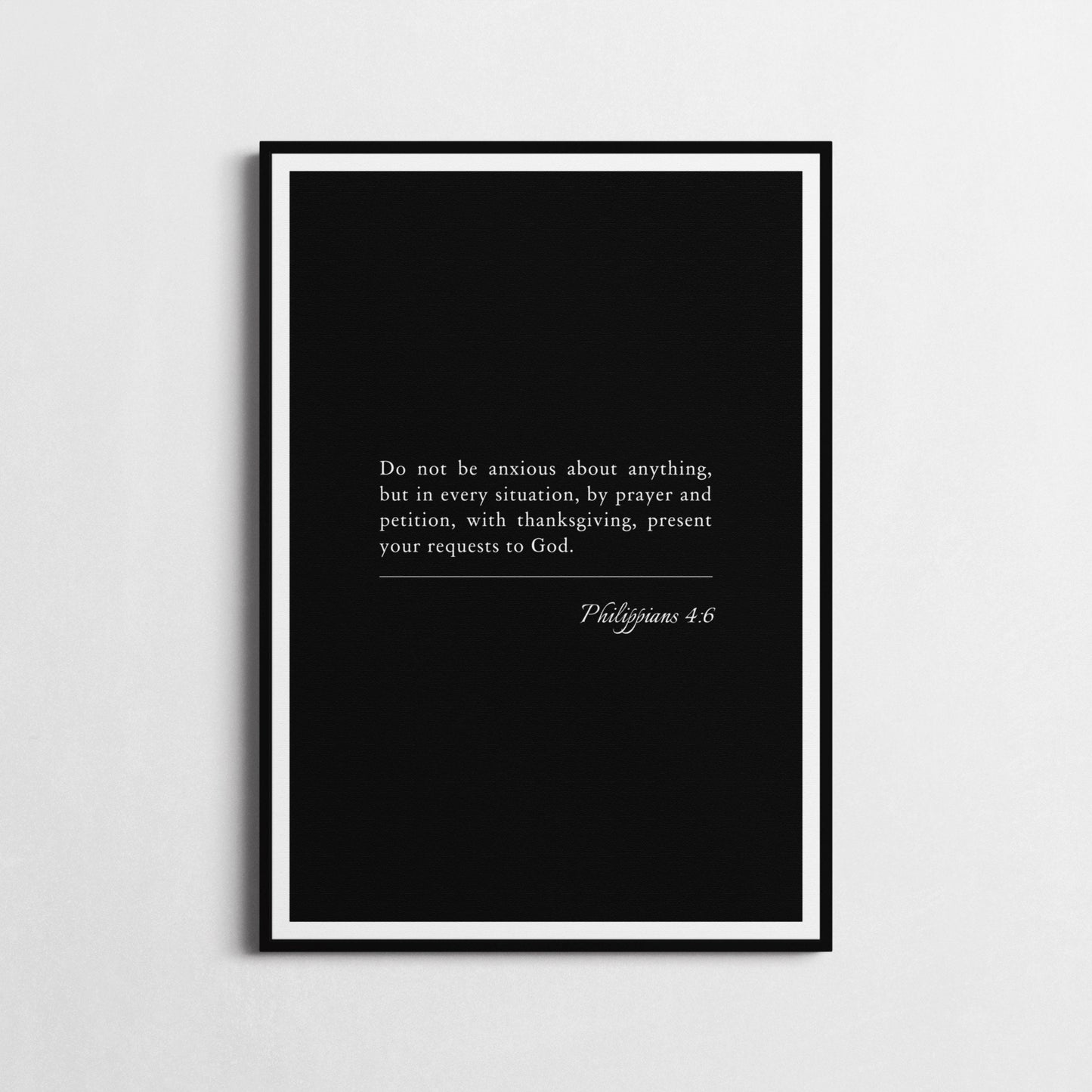 Philippians 4:6 | Bible Verse Poster | Bible Verse Framed Print | Christian Wall Art | 'Do Not Be Anxious About Anything' | Religious Gift