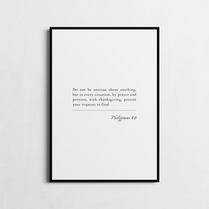 Philippians 4:6 | Bible Verse Poster | Bible Verse Framed Print | Christian Wall Art | 'Do Not Be Anxious About Anything' | Religious Gift