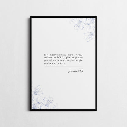 Jeremiah 29:11 | Bible Verse Poster | Bible Verse Framed Print | Christian Wall Art | For I know the plans I have for you.. | Religious gift