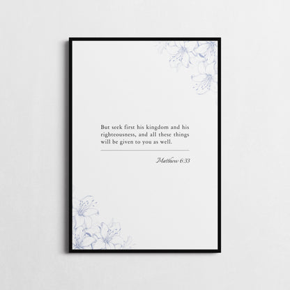 Matthew 6:33 | Bible Verse Poster | Bible Verse Framed Print | Christian Wall Art | 'Seek First His Kingdom' | Religious Gift