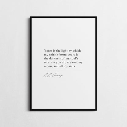 Inspirational Wall Art | 'Yours is the light by which my spirit’s born' | E.E. Cummings Quote Print | Love Poster | Romantic Decor