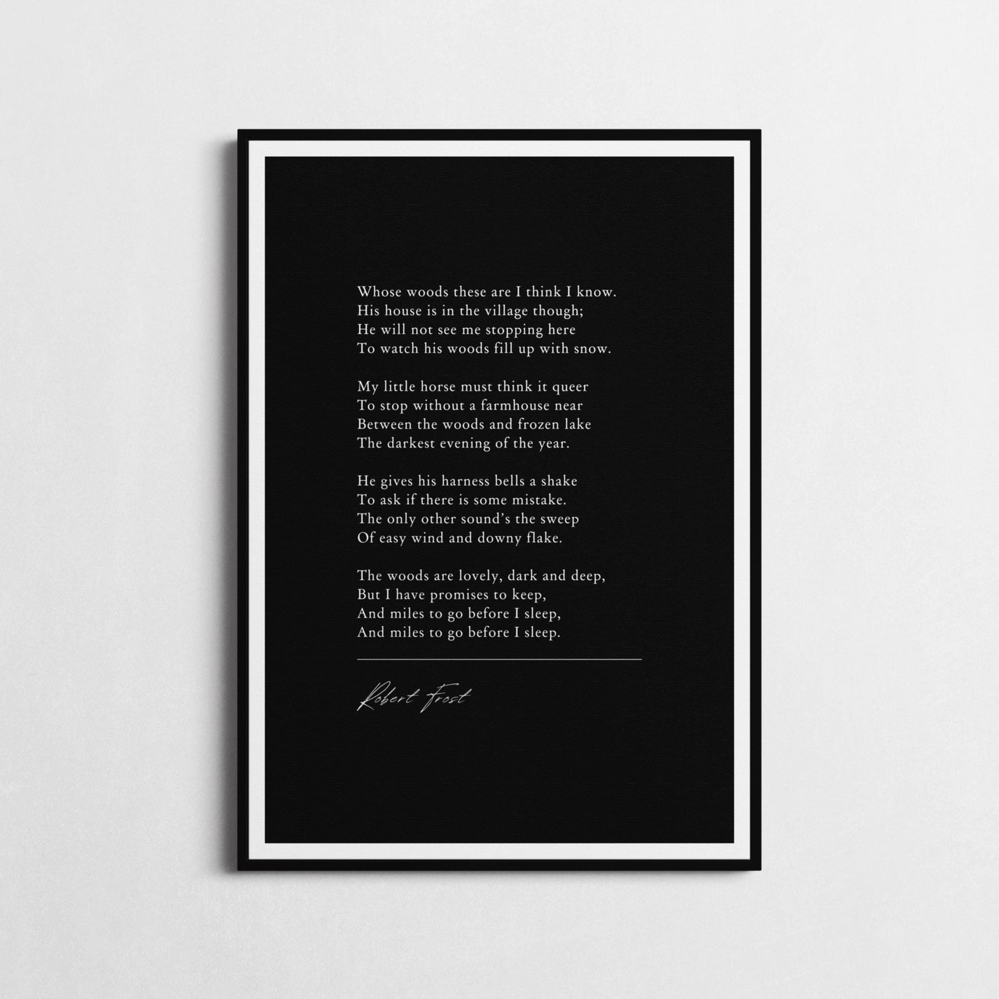 Robert Frost | 'Stopping by Woods on a Snowy Evening' | Inspirational Wall Décor | Winter Woods Poster | Robert Frost Poem Framed Print